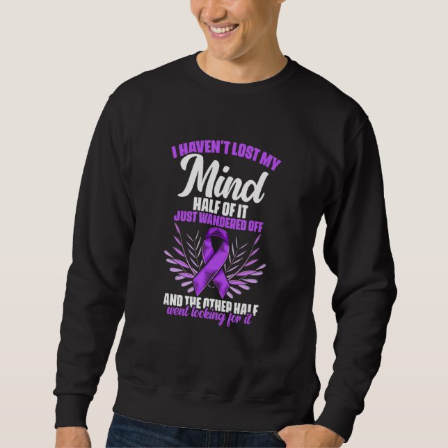 Epilepsy Mind  Epilepsy Survivor Epilepsy Awarenes Sweatshirt (Vorderseite)