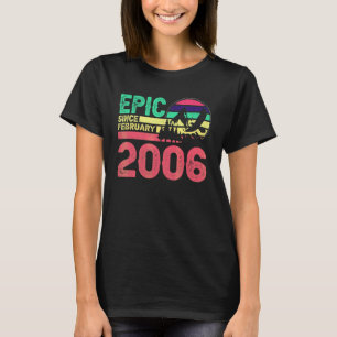 Episch seit Februar 2006 Retro für 16-Jährige T-Shirt