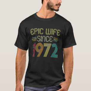 Epische Ehefrau seit 1972 - Ihre 50. Hochzeit Anni T-Shirt