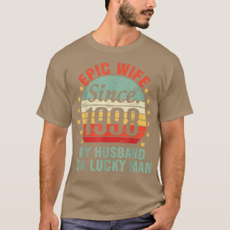 Epische Ehefrau seit 1998 mein Mann ist ein glückl T-Shirt