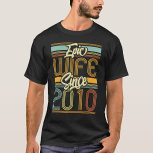 Epische Ehefrau Seit 2010 13 Jahr 13. Hochzeitsfei T-Shirt