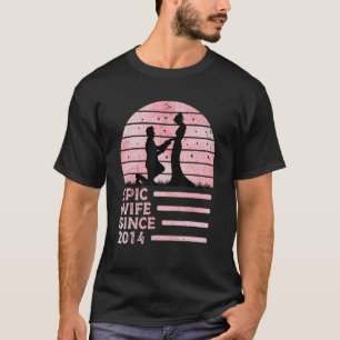Epische Ehefrau Seit 2014 8. Jahrestreffen für die T-Shirt