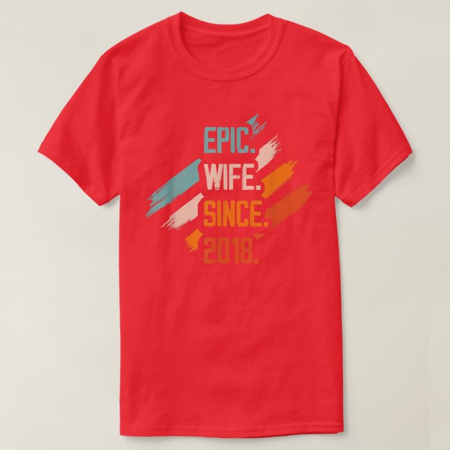 Epische Ehefrau seit 2018 Ehepaar Relati T-Shirt (Design vorne)
