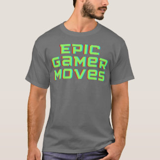 Epische Spielzüge Gaming lustig T-Shirt