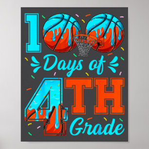 Epische Tage 100 4. Klasse Basketball Tag 100. Sch Poster