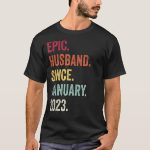 Epischer Ehemann seit Januar 2023 Ehemann schätzat T-Shirt