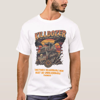 Epischer Mega-Killdozer-Panzer-Slogan 2 T-Shirt