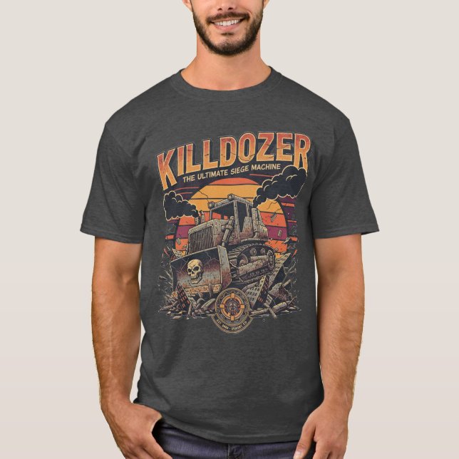Epischer Mega-Killdozer-Panzer  T-Shirt (Vorderseite)