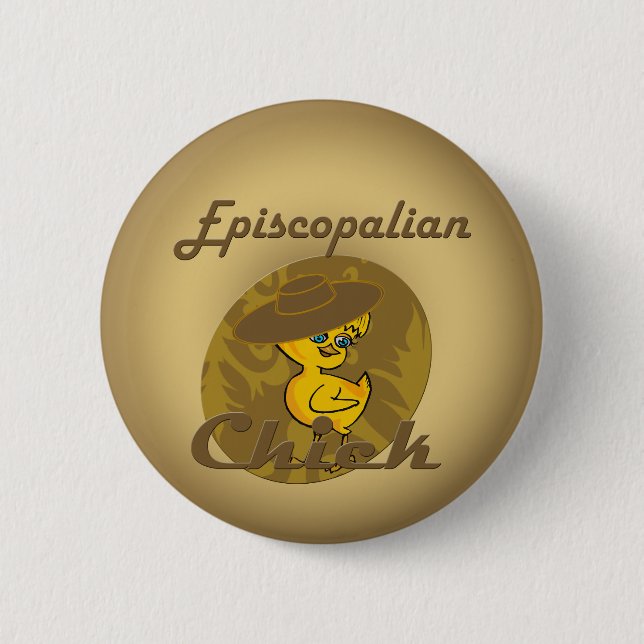 Episcopalian Chick #6 Button (Vorderseite)