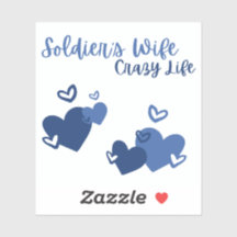 Épouse de soldat, Sticker Crazy Life