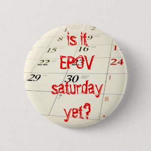 EPOV Samstag schon? Button