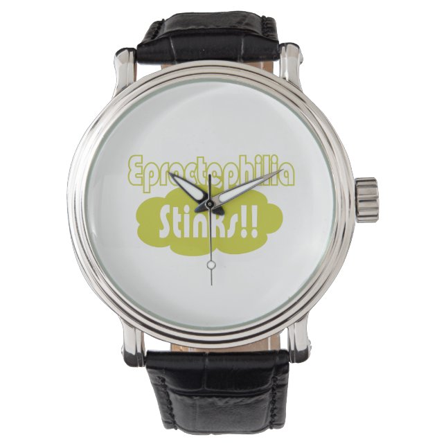 Eproctophilia Stinks!! Armbanduhr (Vorderseite)