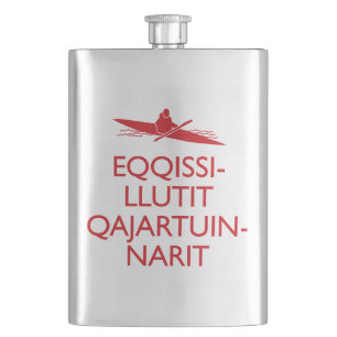 Eqqissillutit Qajartuinnarit (behalten Sie Ruhe Flachmann