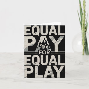 Equal Pay Basketball Play Design Premium  Karte