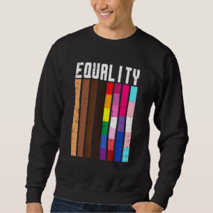Equality Black Lgbt Pride Rainbow Gay Bi T Sweatshirt