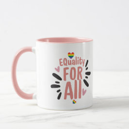 Equality for All Pride Mug Tasse