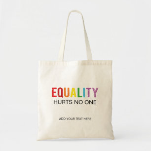 Equality Hurts No One Human Rights Pride Tragetasche
