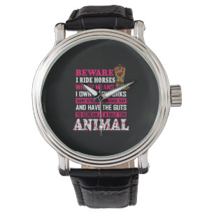 Equestrian Gift   Beware I Ride Horses Armbanduhr