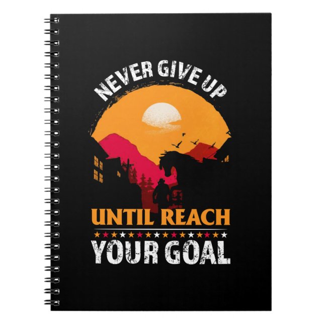 Equestrian Gift | Never Give Up Until Reach Notizblock (Vorderseite)