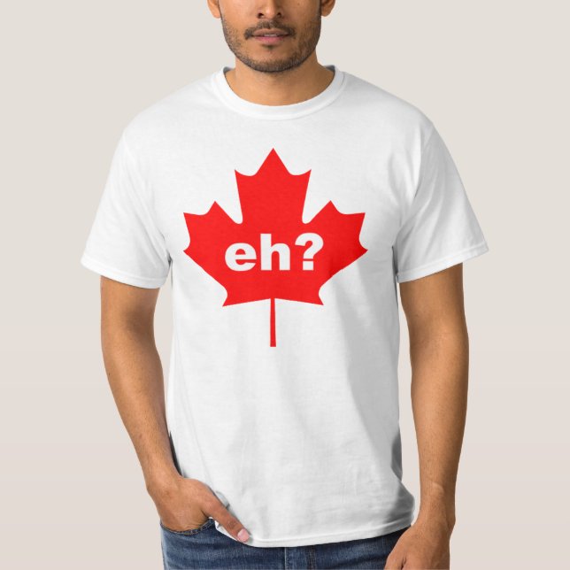 Équipe Canada hein ? T-shirts (Devant)