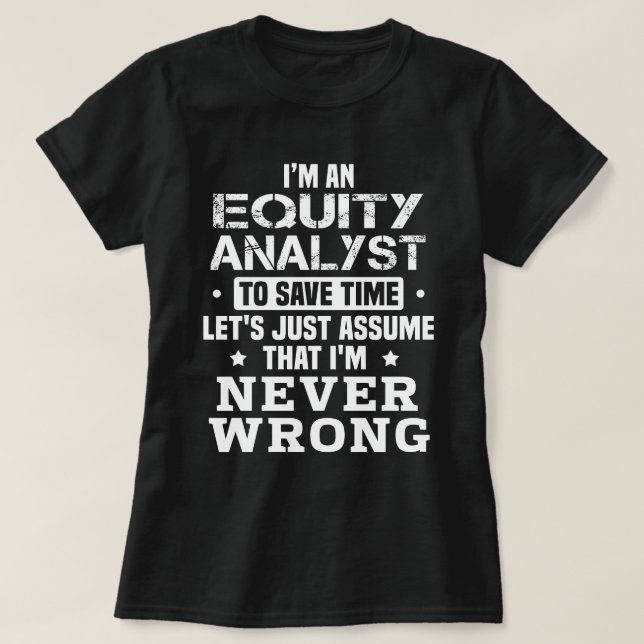 Equity Analyst T-Shirt (Design vorne)