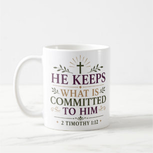Er bewahrt, was ihm anvertraut ist Spirituelles Zi Kaffeetasse