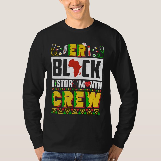 ER Black History Month Nurse Crew African American T-Shirt (Vorderseite)