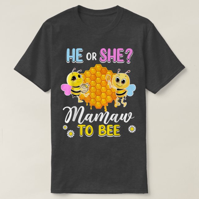 Er bzw. sie Mamaw soll geschlechtsspezifisch sein  T-Shirt (Design vorne)