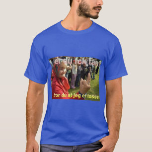 er du fck fan? T-Shirt