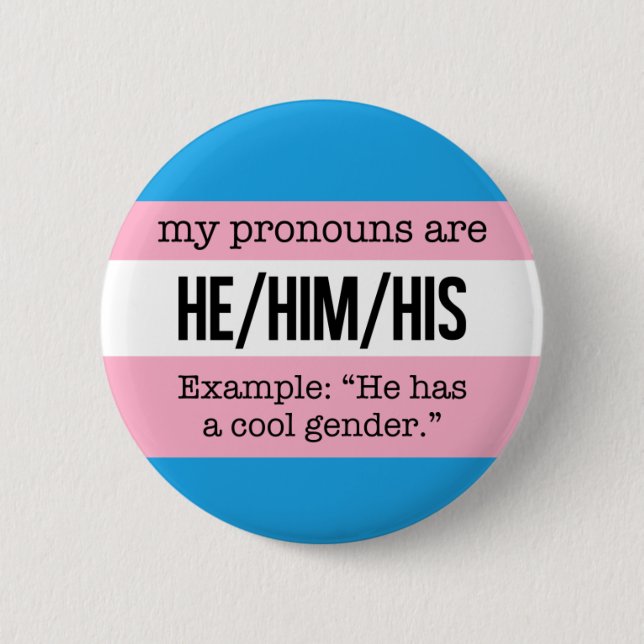 Er/Er Pronouns - Transgender-Flag Button (Vorderseite)