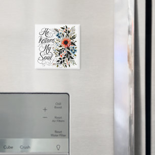 Er erquickt meine Seele floral Magnet