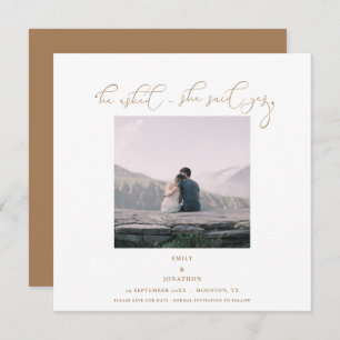 Er fragte sie sagte ja Foto Script Gold Save The Date
