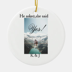 Er fragte sie sagte ja Verlobungsfoto Name stilvol Keramik Ornament