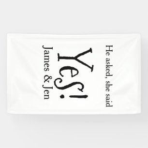 Er fragte sie sagte ja Verlobungsparty Name einfac Banner