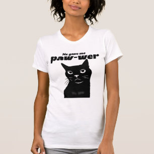 Er gab mir Pfot-ential T-Shirt