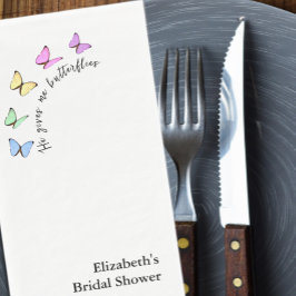 Er gibt mir Schmetterlinge Brautparty Serviette