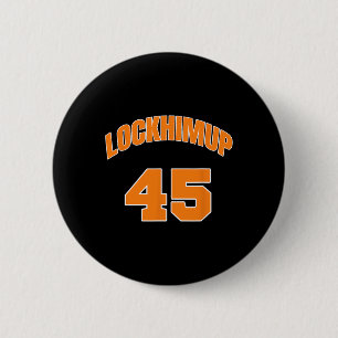 Er hat 45 Gefangene Trump im Gefängnis gegen Trump Button