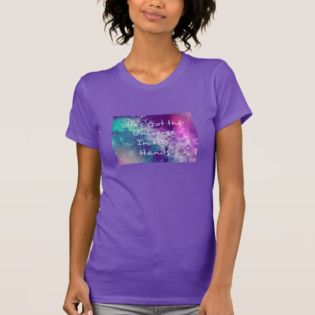 Er hat das Univers in seinen Händen T-Shirt (Vorderseite)