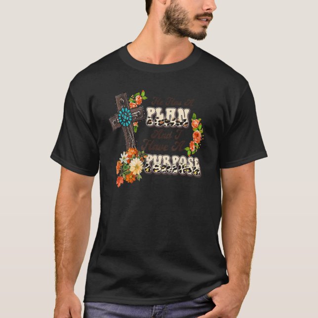 Er hat einen Plan und ich habe einen Zweck Jussus  T-Shirt (Vorderseite)