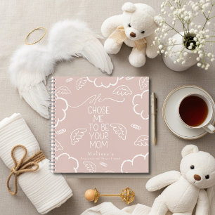 Er hat mich auserwählt, deine Mutter zu sein Rosa Notizbuch