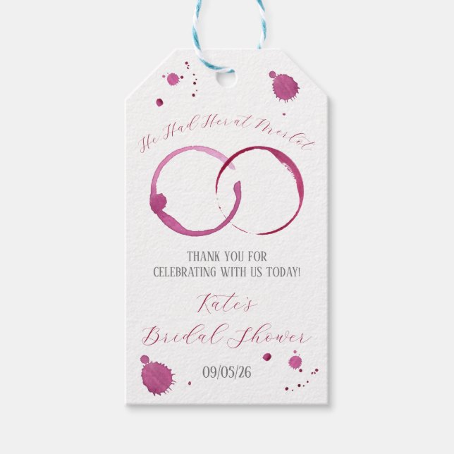 Er hatte sie bei Merlot, Wein, Weinstöcke, Dusche Geschenkanhänger (Vorderseite)