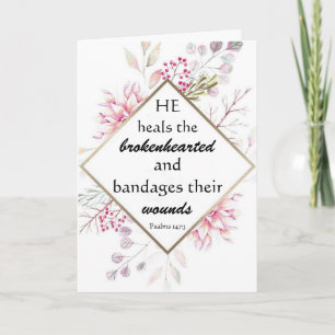 "Er heilt das gebrochene" Beileid Note Card