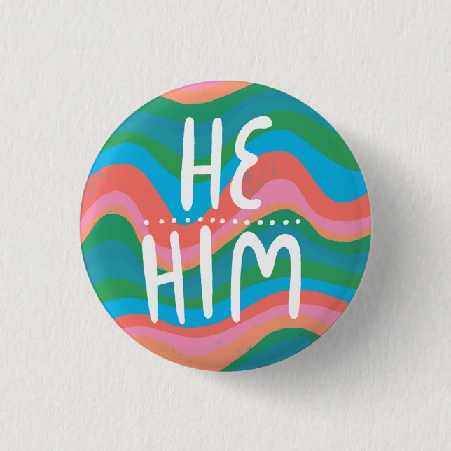 ER/HIM Pronouns farbenfroh handschrift grünes pink Button (Vorderseite)