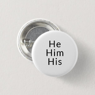 Er, Ihm, Seinem, Pronouns - Lgbtq Stolz Schwarz-we Button