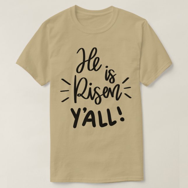 Er ist alle aufgestanden T-Shirt (Design vorne)