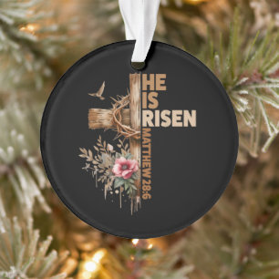 Er ist auferstanden Jesus Christlich Religiös Oste Ornament