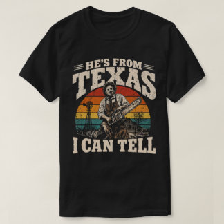 Er ist aus Texas, das kann ich sagen – Horror Lone T-Shirt