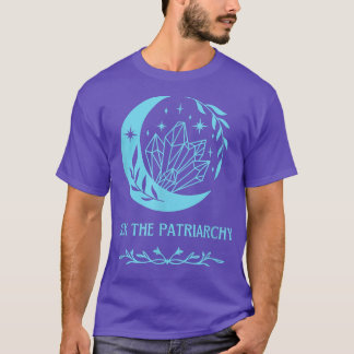 Er ist der Patriarchat Feminismus Hexe Aqua Blue D T-Shirt