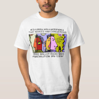 ER ist EIN LIBERALER MIT EINEM MIKROFON T-Shirt