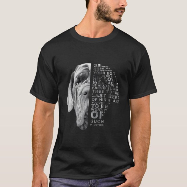 Er ist Ihr Freund Ihr Partner Ihr Hund Englisch Ma T-Shirt (Vorderseite)